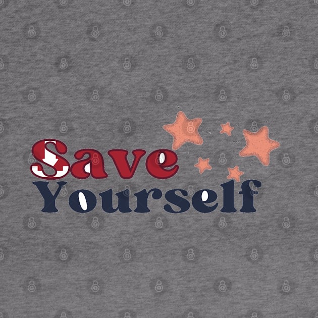 Save yourself by kamy1